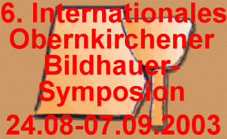 Obernkirchener Bildhauersymposion 2003