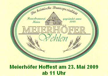 Meierhfer Hoffest am 23. Mai 2009 ab 11 Uhr.