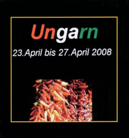 Reise nach Ungarn 2008 zum Preis von 40,00 Euro.